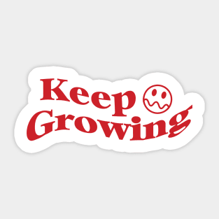 Keep Growing Sticker